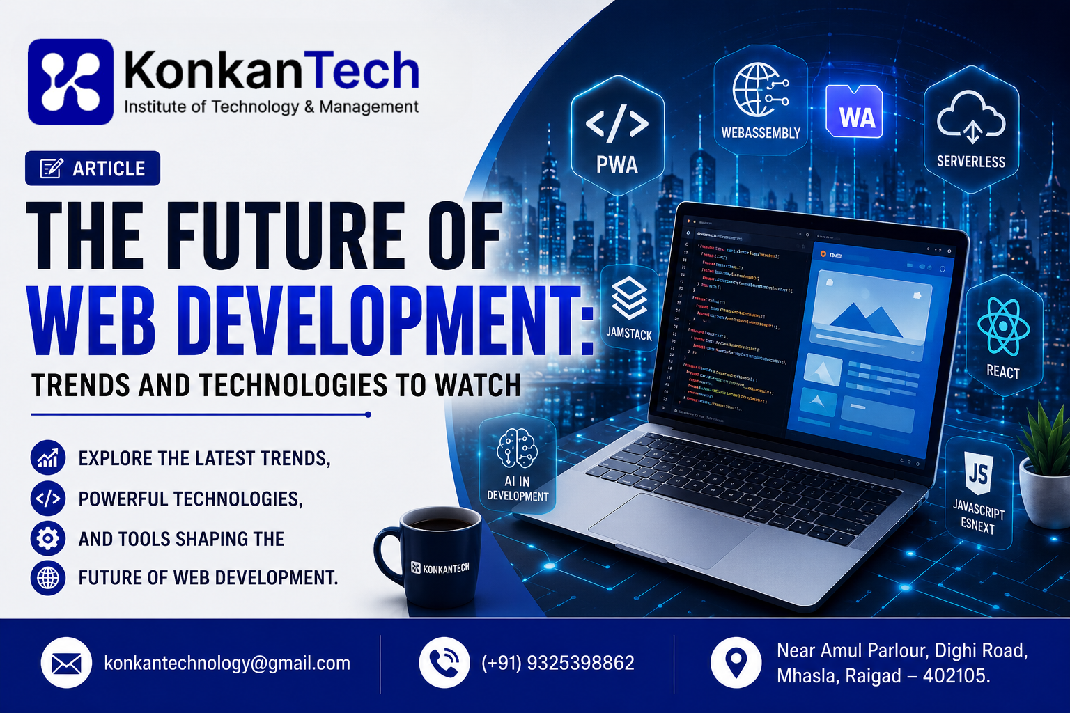 The Future of Web Development: Trends and Technologies to Watch